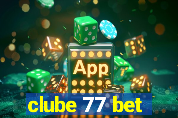 clube 77 bet